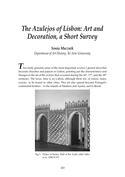 The Azulejos of Lisbon: Art and Decoration, a Short Survey