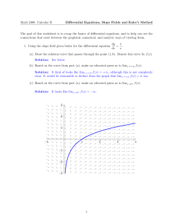 Calculus II Differential Equations, Slope Fields and Euler`s Method