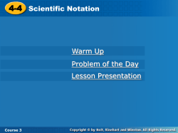 4-4 Scientific Notation Warm Up Problem of the Day Lesson