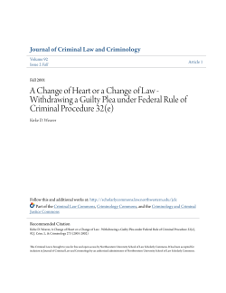 A Change of Heart or a Change of Law