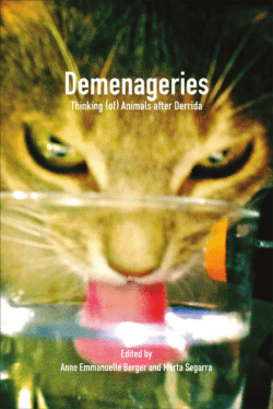Demenageries: Thinking (of) Animals After Derrida