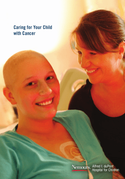 Caring for Your Child with Cancer - Nemours Children`s Health System