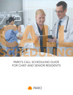 paro`s call scheduling guide for chief and senior residents