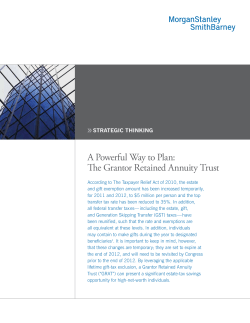 A Powerful Way to Plan: The Grantor Retained Annuity Trust