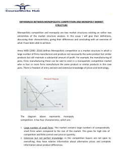 DIFFERENCES BETWEEN MONOPOLISTIC COMPETITION AND