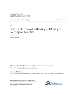Heat Transfer Through A Rotating Ball Bearing At Low Angular