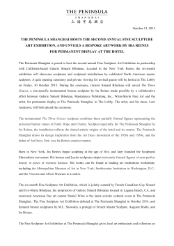 the peninsula shanghai hosts the second annual fine sculpture art