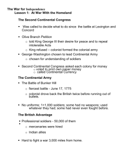 The War for Independence Lesson 1: At War With the Homeland The