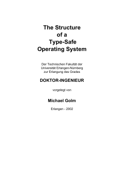 The Structure of a Type-Safe Operating System