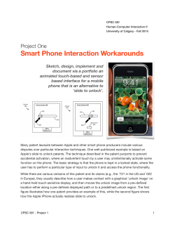 Smart Phone Interaction Workarounds