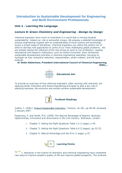 Green chemistry and engineering - benign by design
