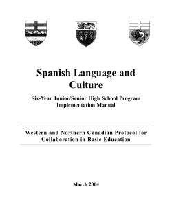 SPANISH LANGUAGE AND CULTURE SIX