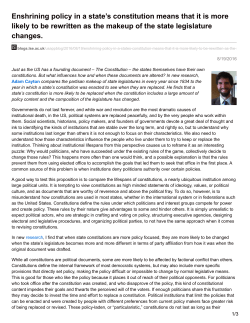 Enshrining policy in a state`s constitution means that it is more likely