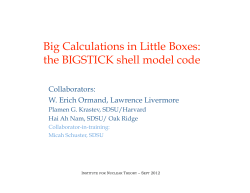 Big Calculations in Little Boxes: the BIGSTICK shell model code