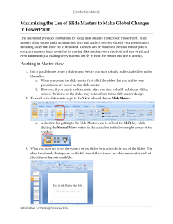 Maximizing the Use of Slide Masters to Make Global Changes in