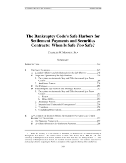 The Bankruptcy Code`s Safe Harbors for Settlement Payments and