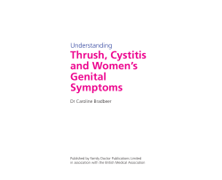 Understanding Thrush, Cystitis And Women`s Genital Symptoms