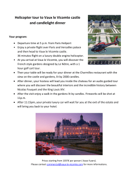 Helicopter tour to Vaux le Vicomte castle and candlelight dinner
