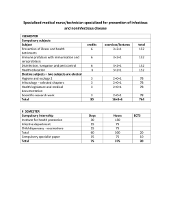 Specialization for prevention of infectious and non