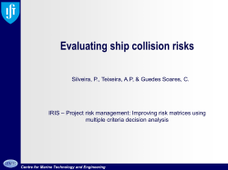 Evaluating ship collision risks
