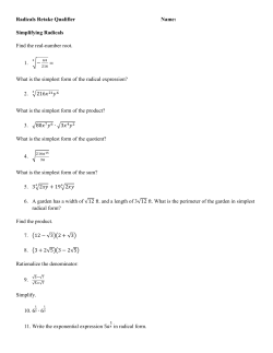 Radicals Retake Qualifier Name: Simplifying Radicals Find the real