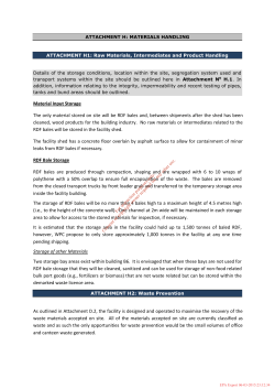 Material Input Storage The only material stored on site will be RDF