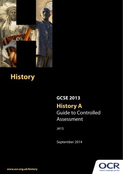 GCSE History A, J415, Guide to Controlled Assessment