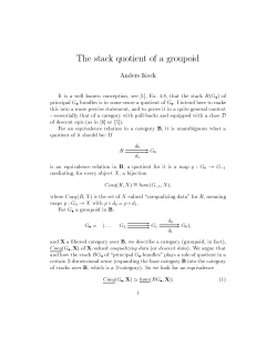 The stack quotient of a groupoid Anders Kock It is a well known