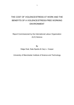 the cost of violence/stress at work and the benefits of a violence
