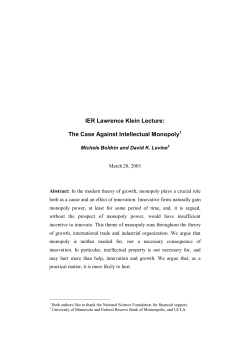 IER Lawrence Klein Lecture: The Case Against Intellectual Monopoly