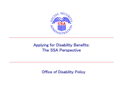 Applying for Disability Benefits: The SSA Perspective