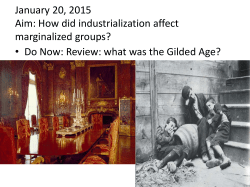 January 20, 2015 Aim: How did industrialization affect marginalized