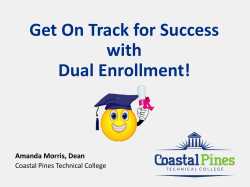 Get On Track for Success with Dual Enrollment!