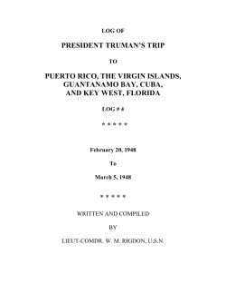 PRESIDENT TRUMAN`S TRIP - Truman Little White House