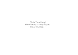 ［Asia Trend Map］ Photo Diary Survey Report - India （Mumbai） -