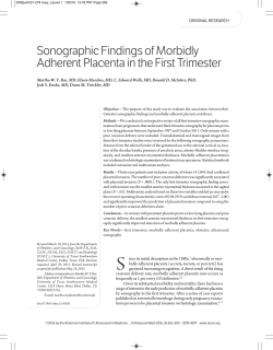 Sonographic Findings of Morbidly Adherent Placenta in the First