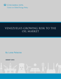 Venezuela`s Growing Risk to the Oil Market