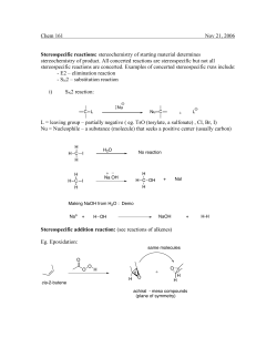 Chem 161 Nov 21, 2006 Stereospecific reactions: stereochemistry of