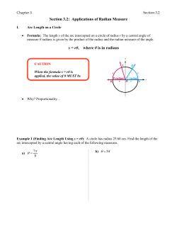 Section 3.2: Applications of Radian Measure s = rθ, where θ is in