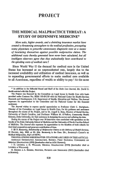 The Medical Malpractice Threat: A Study of Defensive Medicine