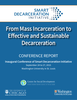 From Mass Incarceration to Effective and Sustainable Decarceration
