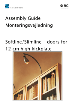 Assembly Guide Monteringsvejledning Softline/Slimline