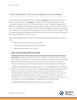 The Art of Persuasion: The 3 Keys to Selling Your Idea Successfully