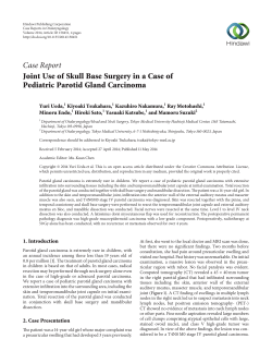 Joint Use of Skull Base Surgery in a Case of Pediatric Parotid Gland