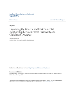 Examining the Genetic and Environmental Relationship