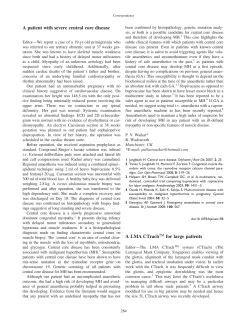 A patient with severe central core disease A LMA CTrachTM for