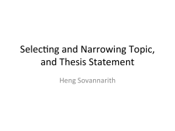 Selecting and Narrowing Topic and Developing a Thesis Statement