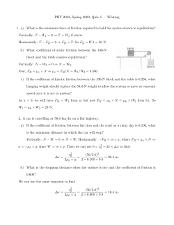 PHY 2053, Spring 2009, Quiz 5 &mdash; Whiting 1. a) What is the