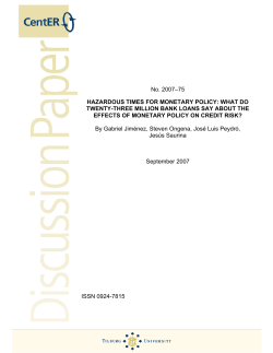 No. 2007&ndash;75 HAZARDOUS TIMES FOR MONETARY POLICY