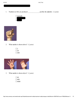 David Strong is taking this assessment. 1. Numbers in ASL are